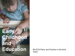 Early Childhood and Education