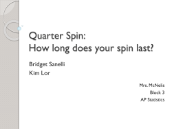 Quarter Spin: How long does your spin last?