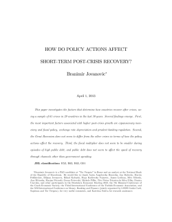 HOW DO POLICY ACTIONS AFFECT SHORT`TERM POST`CRISIS