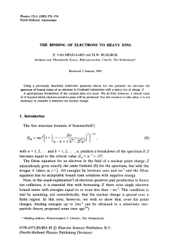 THE BINDING OF ELECTRONS TO HEAVY IONS 1. Introduction