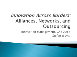 Alliances, Networks, and Outsourcing
