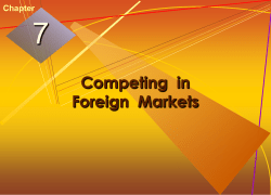 Chapter 7-Competition in Foreign Market