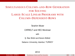 Simultaneous column-and-row generation for large-scale