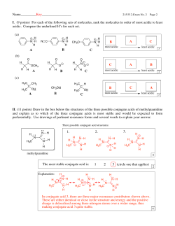 For each of the following sets of molecules, rank the molecules in