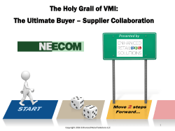The holy Grail of VMI