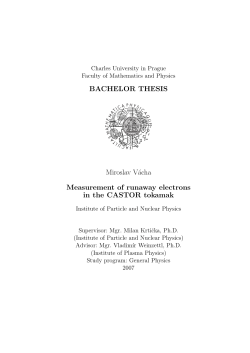 BACHELOR THESIS Miroslav V&aacute;cha Measurement of runaway