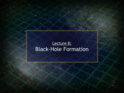 Blacks Holes Lecture 8 Slideshow