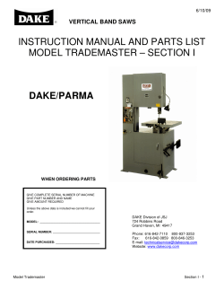 instruction manual and parts list model trademaster &ndash; section i dake