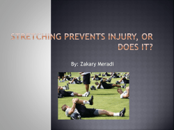 Stretching Prevents Injury, or Does It?
