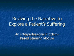 Reviving the Narrative to Explore a Patient`s Suffering