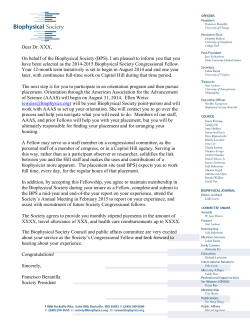 Dear Dr. XXX, On behalf of the Biophysical Society (BPS), I am