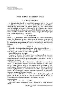 MORSE THEORY IN HILBERT SPACE 1. Introduction. Let &pound; be a