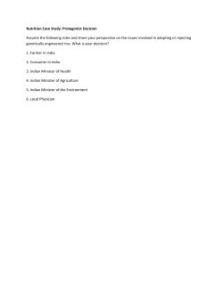 Nutrition Case Study: Protagonist Decision Assume the following