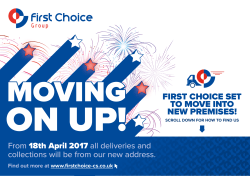first choice set to move into new premises!