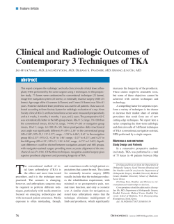Clinical and Radiologic Outcomes of Contemporary 3 Techniques of