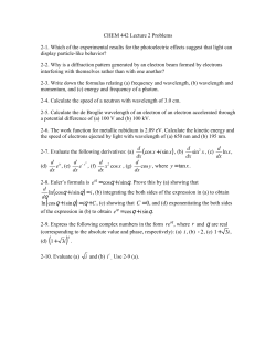 CHEM 442 Lecture 2 Problems 2-1. Which of the experimental