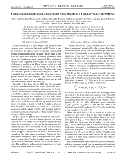 Formation and Annihilation of Laser Light Pulse Quanta in a