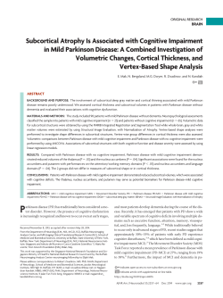 Subcortical Atrophy Is Associated with Cognitive Impairment in Mild