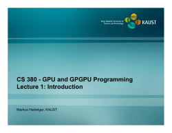 CS 380 - GPU and GPGPU Programming Lecture 1: Introduction