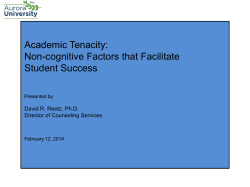 Academic Tenacity: Non-cognitive Factors that