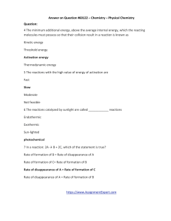Physical Chemistry Question: 4 The minimum additional energy