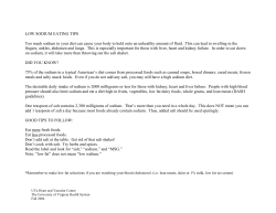 LOW SODIUM EATING TIPS Too much sodium in your diet can