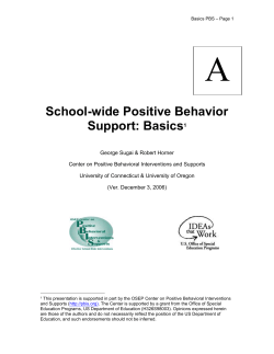 OVERVIEW OF SCHOOL-WIDE POSITIVE BEHAVIOR SUPPORT