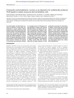 Commonly used prophylactic vaccines as an