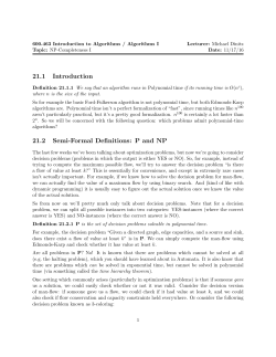 21.1 Introduction 21.2 Semi-Formal Definitions: P and NP