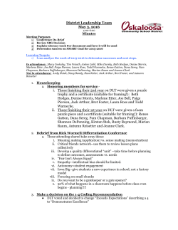 District Leadership Team May 3, 2016 i. Those finishing their 2nd