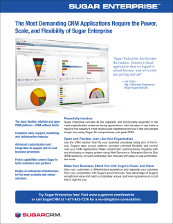 SUGAR ENTERPRISE&trade; The Most Demanding CRM Applications