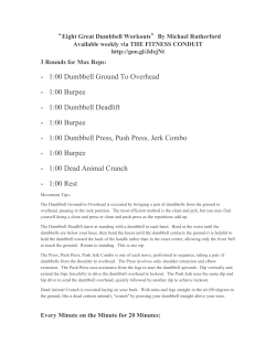 1:00 Dumbbell Ground To Overhead &bull; 1:00 Burpee &bull; 1:00 Dumbbell