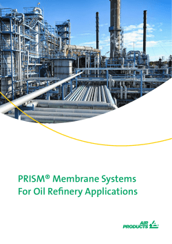 PRISM&reg; Membrane Systems For Oil Refinery