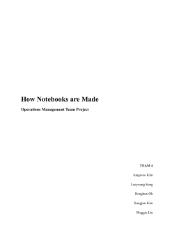 How Notebooks are Made Operations Management Team Project
