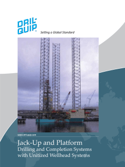 Jack-Up and Platform - Dril-Quip