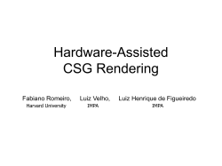 Hardware assisted rendering of csg models - Luiz Velho