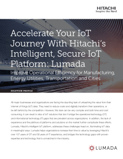 Accelerate Your IoT Journey with Hitachi`s Intelligent, Secure IoT