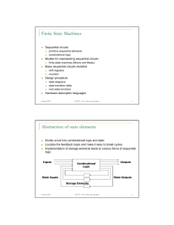 Finite State Machines Abstraction of state elements