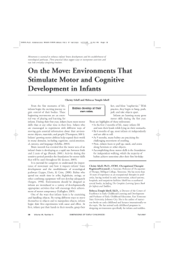 On the Move: Environments That Stimulate Motor and Cognitive