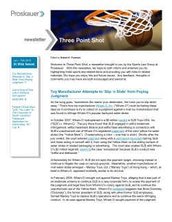 Toy Manufacturer Attempts to `Slip `n Slide` from Paying Judgment in