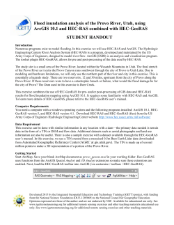 This exercise combines the use of HEC-GeoRAS for pre