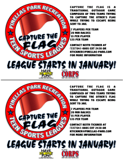 capture the flag is a traditional outdoor game composed of two