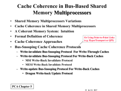 Cache Coherence in Bus-Based Shared Memory Multiprocessors