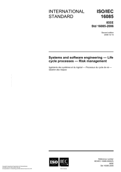 Systems and software engineering&mdash;Life cycle processes&mdash;Risk