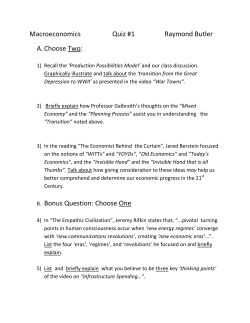 Macroeconomics Quiz #1 Raymond Butler A. Choose Two: B. Bonus