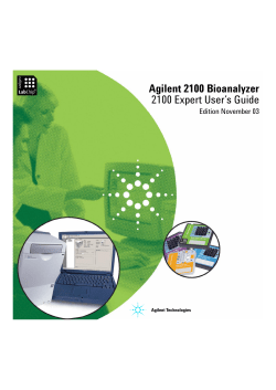 Agilent 2100 Bioanalyzer 2100 Expert User`s Guide