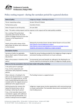 Policy costing request&mdash;during the caretaker period for a general
