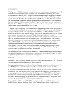 INTRODUCTION Working memory (WM) is the cognitive system that