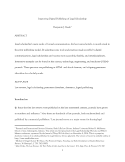 1 Improving Digital Publishing of Legal Scholarship Benjamin J