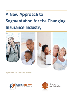A New Approach to Segmentation for the Changing Insurance Industry